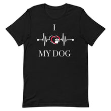 I Heart My Dog Unisex T-Shirt